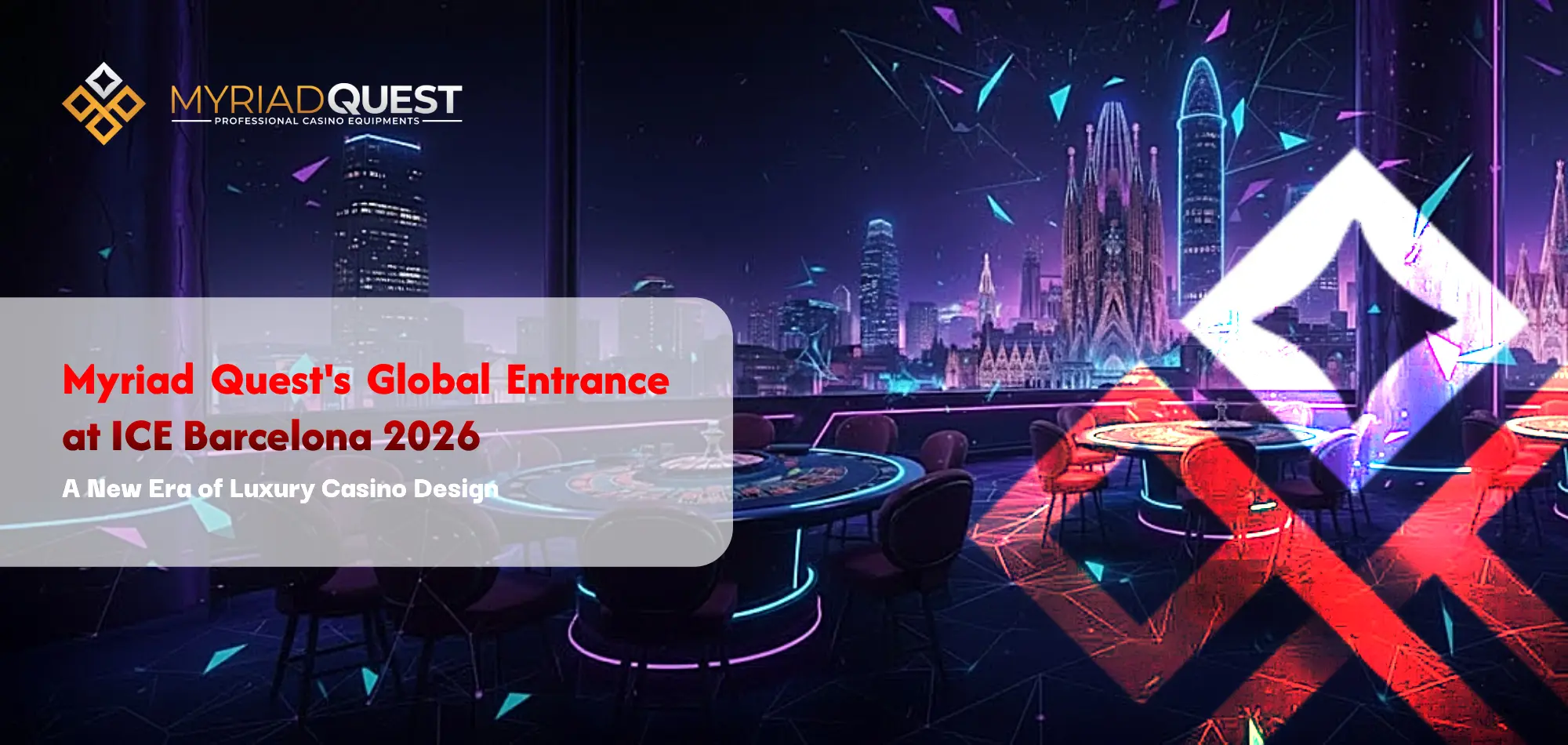 Myriad Quest’s Global Entrance at ICE Barcelona 2026: A New Era of Luxury Casino Design